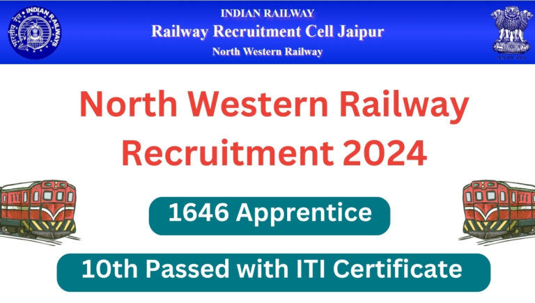 North Western Railway Recruitment 2024 Railway Recruitment Cell 1646   North Western Railway Recruitment 2024 768x435 