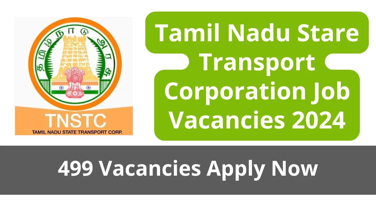 Tamil Nadu Stare Transport Corporation Job Vacancies 2024